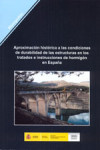 APROXIMACION HISTORICA DE LAS CONDICIONES DE DURABILIDAD DE LAS ESTRUCTURAS EN LOS TRATADOS E INSTRUCCIONES DE HORMIGON EN ESPAÑA | 9788477905431 | Portada