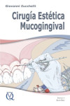 CIRUGIA ESTETICA MUCOGINGIVAL | 9788489873575 | Portada