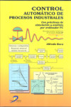 Control automático de procesos industriales | 9788499697802 | Portada