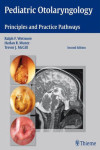 PEDIATRIC OTOLARYNGOLOGY. PRINCIPLES AND PRACTICE PATHWAYS | 9781604064131 | Portada