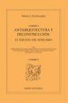Antiarquitectura y deconstruccion: el triunfo del nihilismo | 9788494242861 | Portada