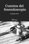 CUENTOS DEL FONENDOSCOPIO | 9788473605267 | Portada