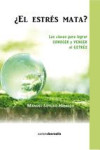 EL ESTRES MATA? | 9788415465539 | Portada