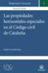 Las Propiedades Horizontales Especiales en el Código Civil de Cataluña | 9788490538098 | Portada