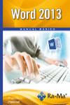 WORD 2013. MANUAL BÁSICO | 9788499642994 | Portada