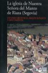 LA IGLESIA DE NUESTRA SEÑORA DEL MANTO DE RIAZA (SEGOVIA) | 9788494179648 | Portada
