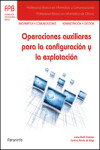 Operaciones auxiliares para la configuración y la explotación | 9788428335669 | Portada