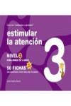 ESTIMULAR LA ATENCION. NIVEL 3 | 9788498963731 | Portada