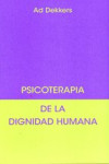 PSICOTERAPIA DE LA DIGNIDAD HUMANA | 9788492843428 | Portada