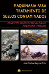 MAQUINARIA PARA TRATAMIENTO DE SUELOS CONTAMINADOS | 9788492970698 | Portada