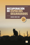 RECUPERACIÓN DE ESPACIOS DEGRADADOS | 9788484766698 | Portada