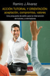 ACCION TUTORIAL Y ORIENTACION: ACEPTACION, COMPROMISO, VALORES | 9788433026859 | Portada