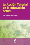 LA ACCION TUTORIAL EN LA EDUCACION ACTUAL | 9788499588117 | Portada