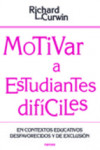 MOTIVAR A ESTUDIANTES DIFÍCILES | 9788427719972 | Portada