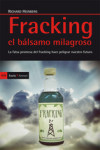 FRACKING: EL BALSAMO MILAGROSO | 9788498885873 | Portada