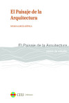 El paisaje de la arquitectura/The landscape of architecture | 9788415949411 | Portada