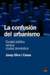 La Confusión del Urbanismo | 9788496437203 | Portada