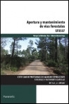 Apertura y mantenimiento de vías forestales | 9788428398626 | Portada
