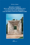 Régimen jurídico de la tecnología reproductiva y la investigación biomédica con material humano embrionario | 9788490850596 | Portada