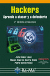 HACKERS. APRENDE A ATACAR Y A DEFENDERTE. 2ª EDICIÓN ACTUALIZADA | 9788499645087 | Portada