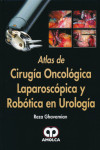 ATLAS DE CIRUGIA ONCOLOGICA LAPAROSCOPICA Y ROBOTICA EN UROLOGIA | 9789588816579 | Portada