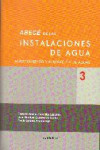 ABECE DE LAS INSTALACIONES 3 DE AGUA | 9788489150911 | Portada