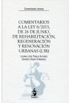 Comentarios a la Ley 8/2013, de 26 de junio, de rehabilitación, regeneración y renovación urbanas (L3R) | 9788498902594 | Portada