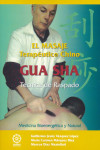 EL MASAJE TERAPEUTICO CHINO GUA SHA. TECNICA DE RASPADO | 9788483529478 | Portada