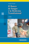 EL BANCO DE SANGRE Y LA MEDICINA TRANSFUSIONAL | 9786077743989 | Portada