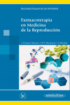 Farmacoterapia en Medicina de la Reproducción | 9788498352658 | Portada