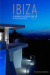 Ibiza. Surprising Architecture 1.0 | 9788499369167 | Portada