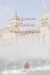 LA ACADEMIA DE CABALLERIA. HISTORIA Y PATRIMONIO | 9788497818957 | Portada