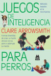 JUEGOS DE INTELIGENCIA PARA PERROS | 9788499104935 | Portada