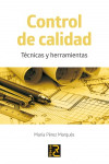 Control de Calidad. Técnicas y herramientas | 9788494180194 | Portada