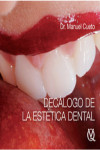 DECALOGO DE LA ESTETICA DENTAL | 9788489873520 | Portada