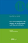 La autorización judicial de entrada en el marco de la actividad administrativa | 9788416212385 | Portada