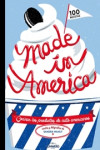 MADE IN AMERICA | 9788416177011 | Portada