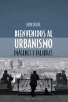 Bienvenidos al urbanismo | 9788483302651 | Portada
