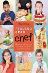 PEQUEÑO GRAN CHEF | 9788426141149 | Portada