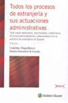 Todos los procesos de extranjería y sus actuaciones administrativas | 9788490901472 | Portada