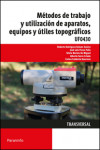 Métodos de trabajo y utilización de aparatos, equipos y útiles topográficos | 9788428398619 | Portada