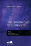 Las diligencias policiales y su valor probatorio | 9788494270994 | Portada