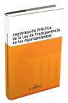 Implantación Práctica de la Ley de Transparencia en los Ayuntamientos | 9788415573715 | Portada