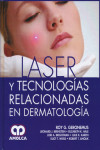 LASER Y TECNOLOGIAS RELACIONADAS EN DERMATOLOGIA | 9789588816920 | Portada