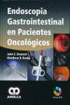 ENDOSCOPIA GASTROINTESTINAL EN PACIENTES ONCOLOGICOS + DVD | 9784582764611 | Portada