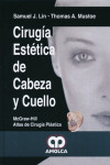 CIRUGIA ESTETICA DE CABEZA Y CUELLO | 9789588816890 | Portada