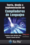 TEORÍA, DISEÑO E IMPLEMENTACIÓN DE COMPILADORES DE LENGUAJES | 9788499645100 | Portada