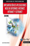 IMPLANTACIÓN DE APLICACIONES WEB EN ENTORNOS INTERNET, INTRANET Y EXTRANET. MF0493_3 | 9788499645148 | Portada