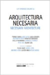 ARQUITECTURA NECESARIA | 9788461728770 | Portada