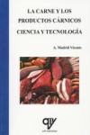 LA CARNE Y LOS PRODUCTOS CARNICOS. CIENCIA Y TECNOLOGIA | 9788494285011 | Portada